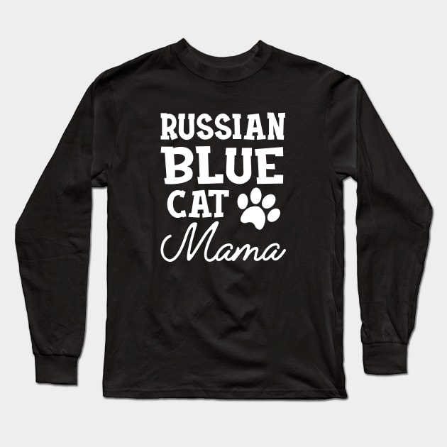 Russian Blue Cat Mama Long Sleeve T-Shirt by KC Happy Shop